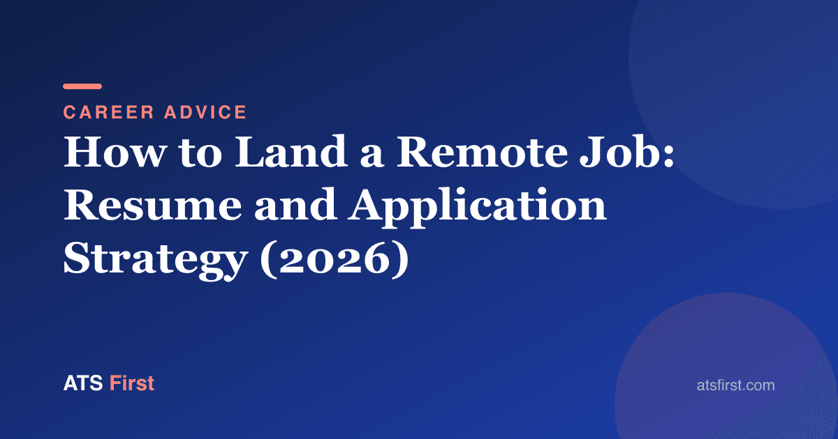 How to Land a Remote Job: Resume and Application Strategy (2026)
